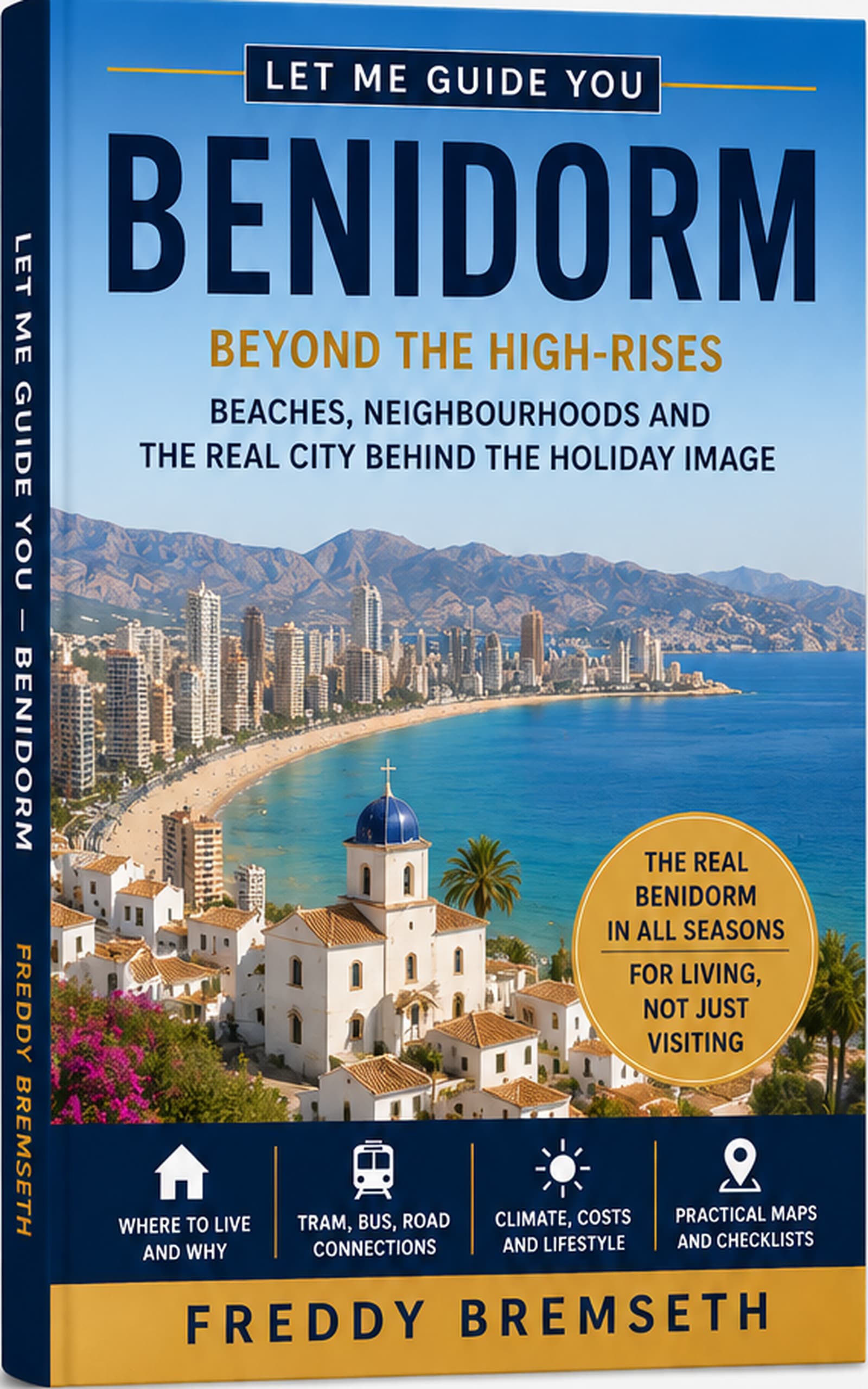 Cover for Let Me Guide You Benidorm