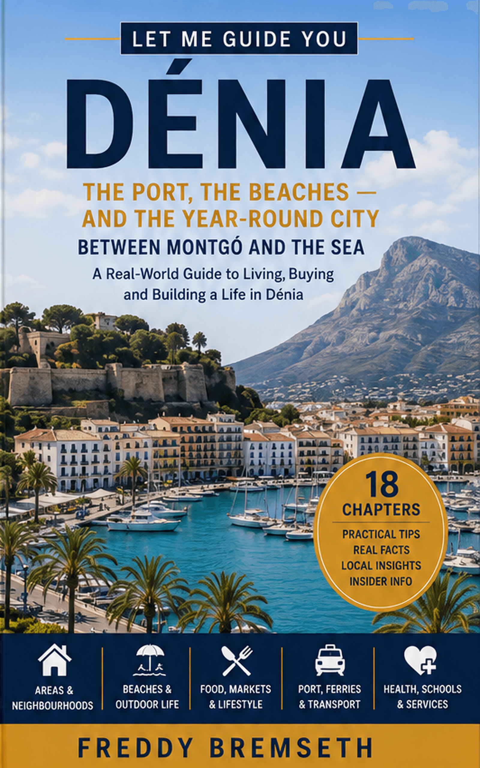 Cover for Let Me Guide You Dénia